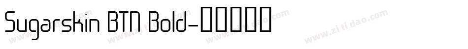 Sugarskin BTN Bold字体转换